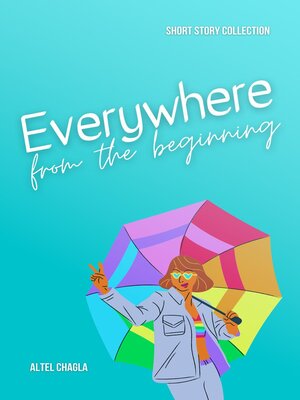 cover image of Everywhere From the Beginning